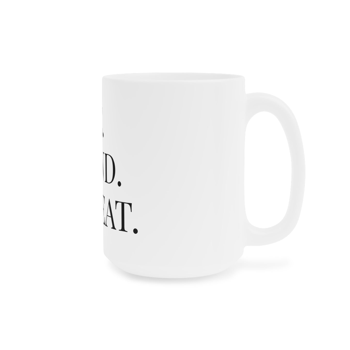 Motivational White Mug