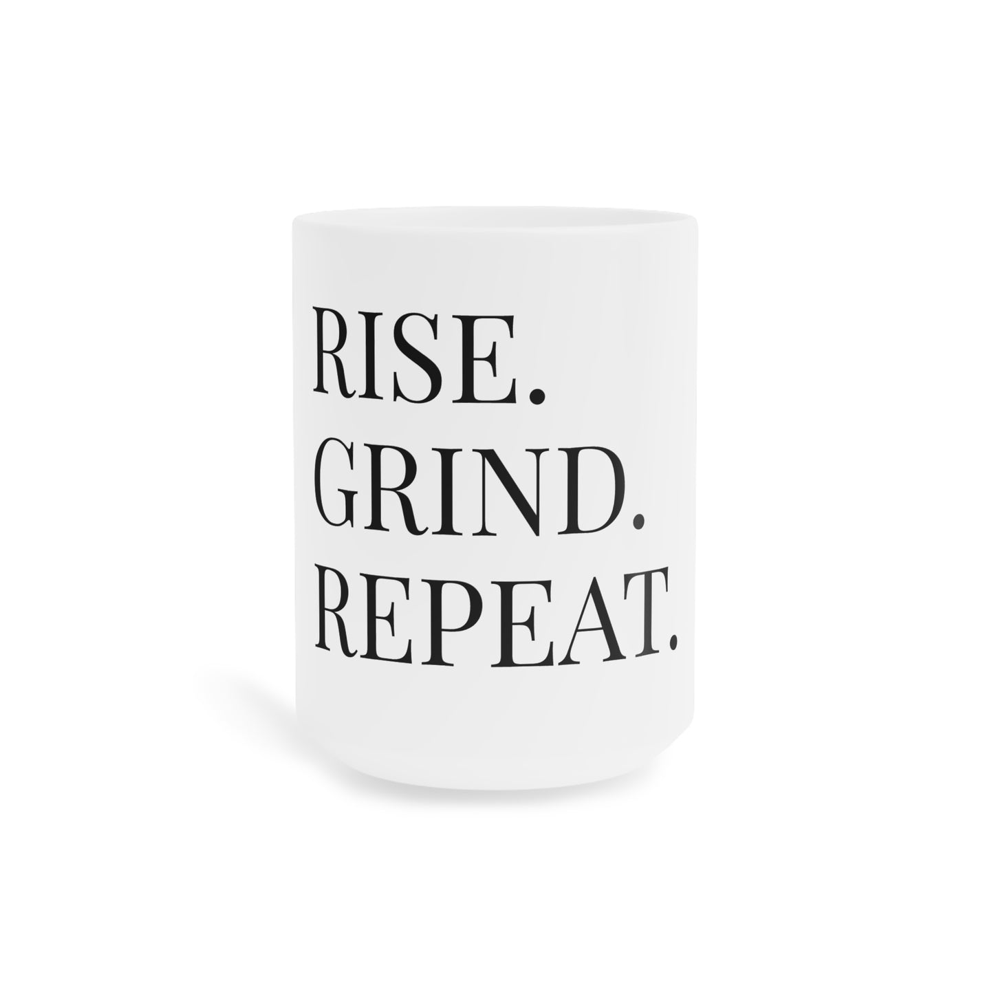 Motivational White Mug