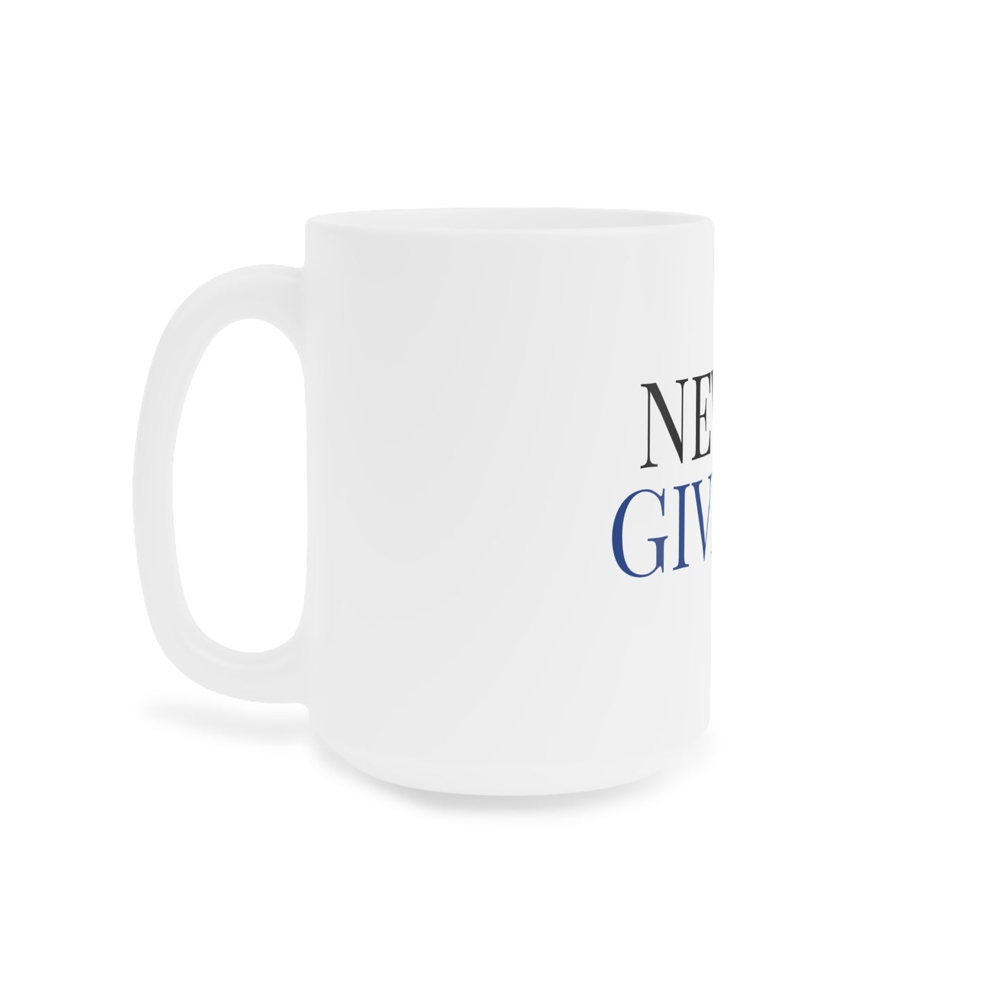 Motivational White Mug