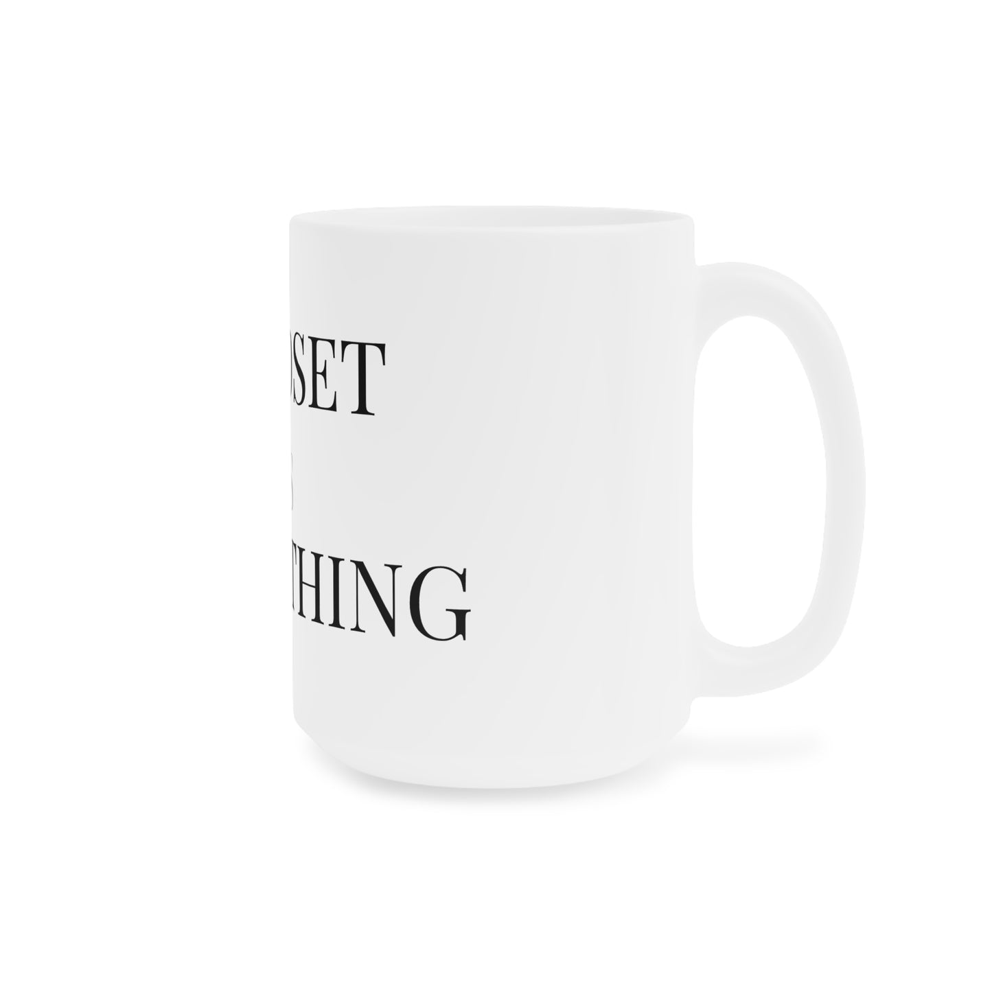 Motivational White Mug