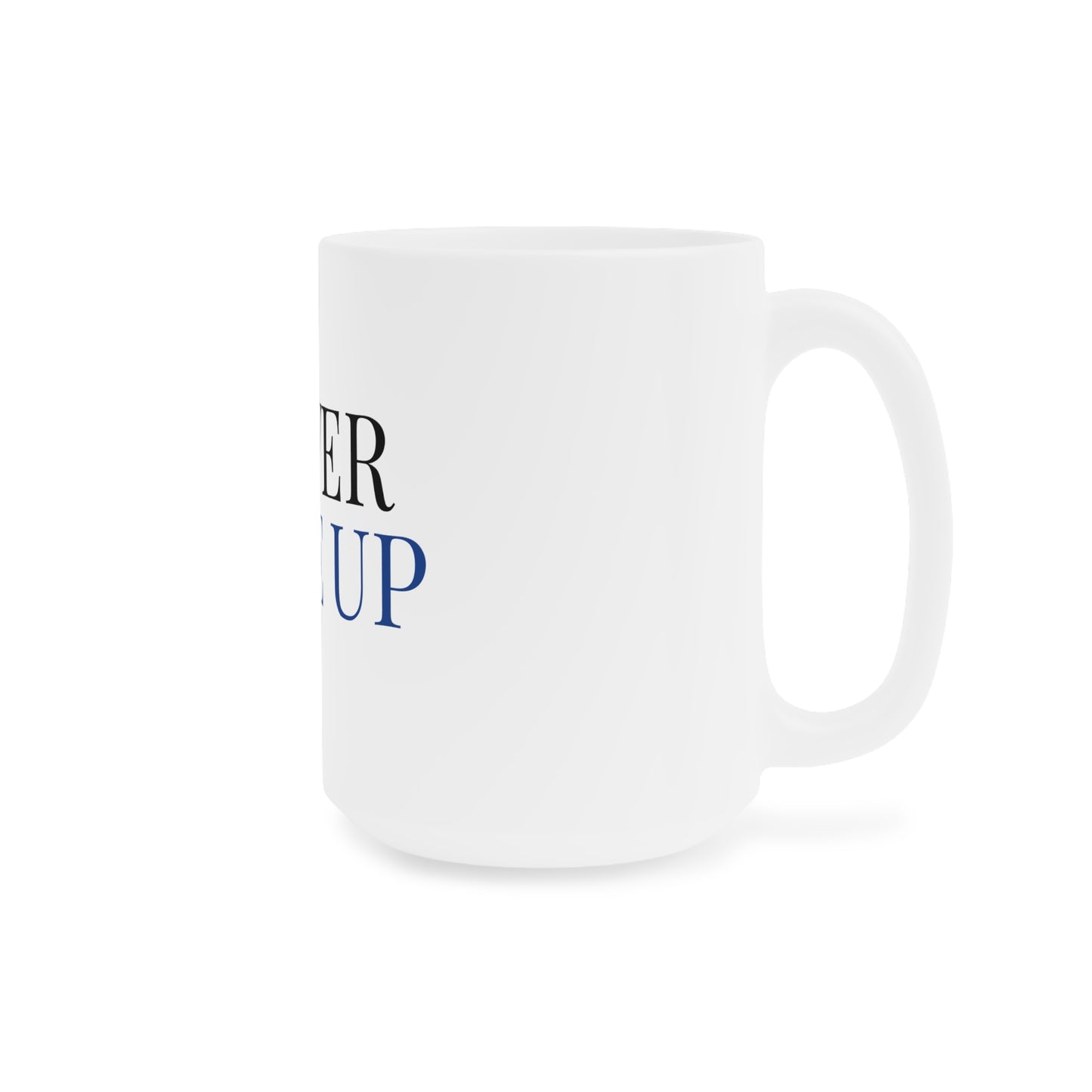 Motivational White Mug